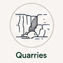 Quarries